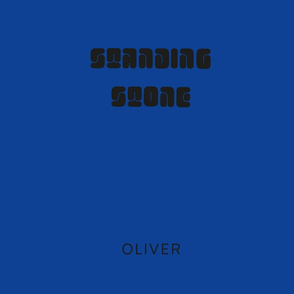 OLIVER - Standing Stone [LP] [Vinyl]