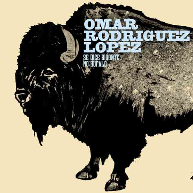 Omar Rodriguez Lopez - Se Dice Bisonte, No Bufalo [CD]