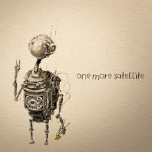 One More Satellite [Vinyl]