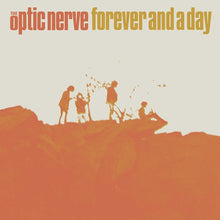 OPTIC NERVE - Forever and a Day [Vinyl]