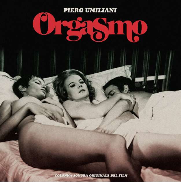 Piero Umiliani - Orgasmo (OST) [Vinyl]