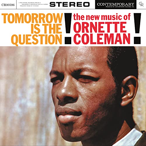 Ornette Coleman - Tomorrow Is The Question! [Contemporary Records Acoustic Sounds] [LP] [Vinyl]