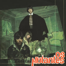 OS MUTANTES - Os Mutantes [Import] [Vinyl]