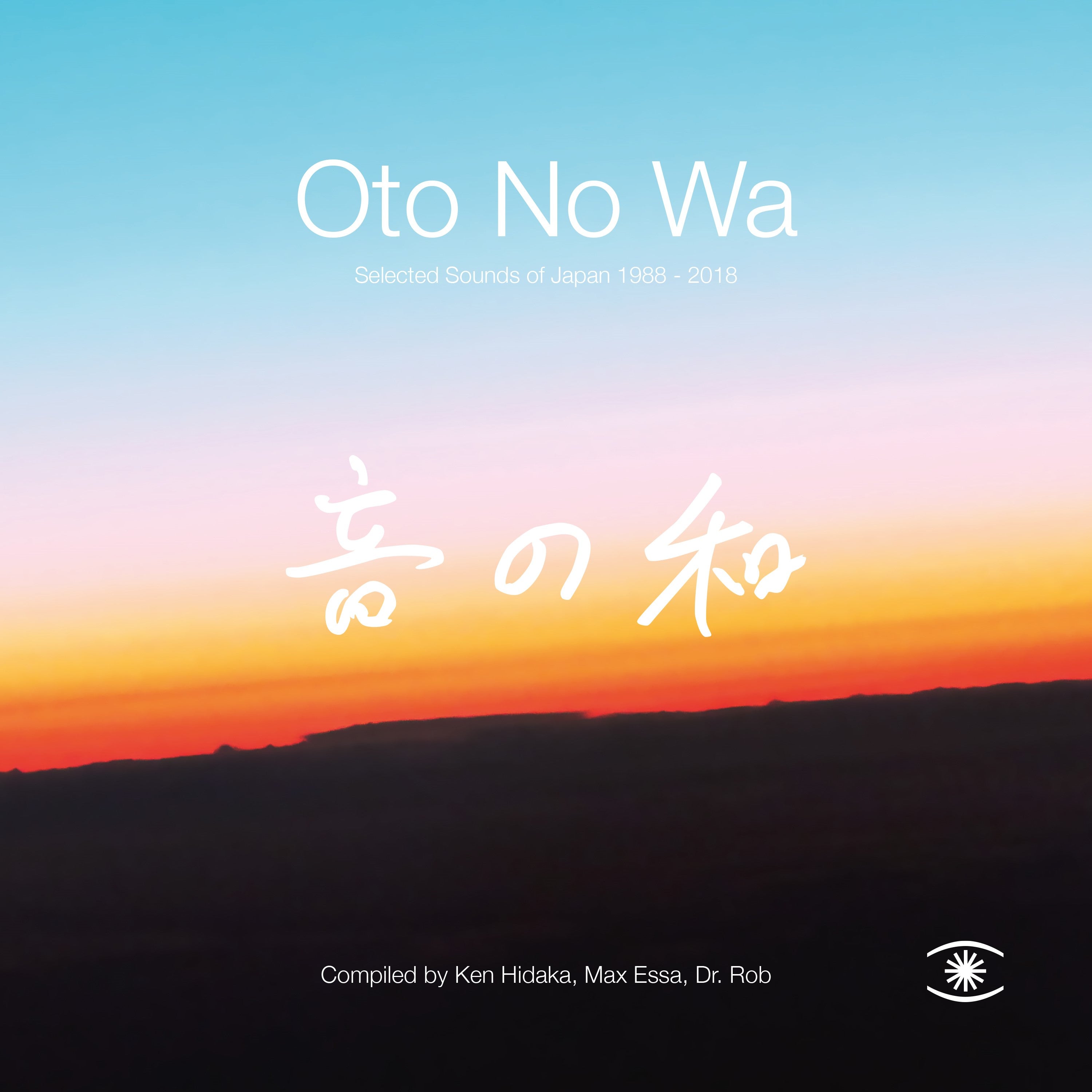 Oto No Wa - Selected Sounds Of Japan (1988 – 2018) [Vinyl]