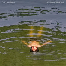 OTTO WILLBERG - The Leisure Principle [Vinyl]
