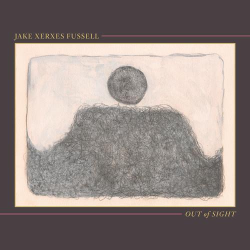 Jake Xerxes Fussell - OUT OF SIGHT [Vinyl] - Paladin Vinyl