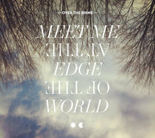 Meet Me At The Edge Of The World [CD]