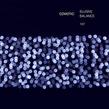 OZMOTIC - Elusive Balance [CD]