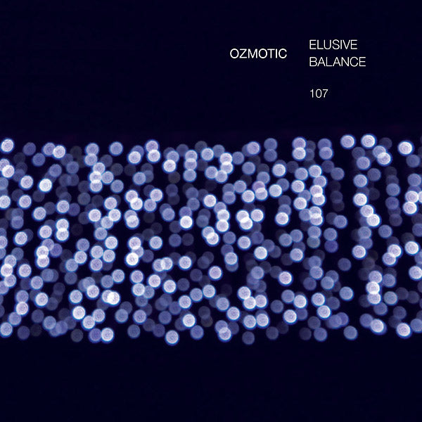 OZMOTIC - Elusive Balance [CD]