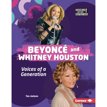 Beyoncé and Whitney Houston: Voices of a Generation - Library Binding
