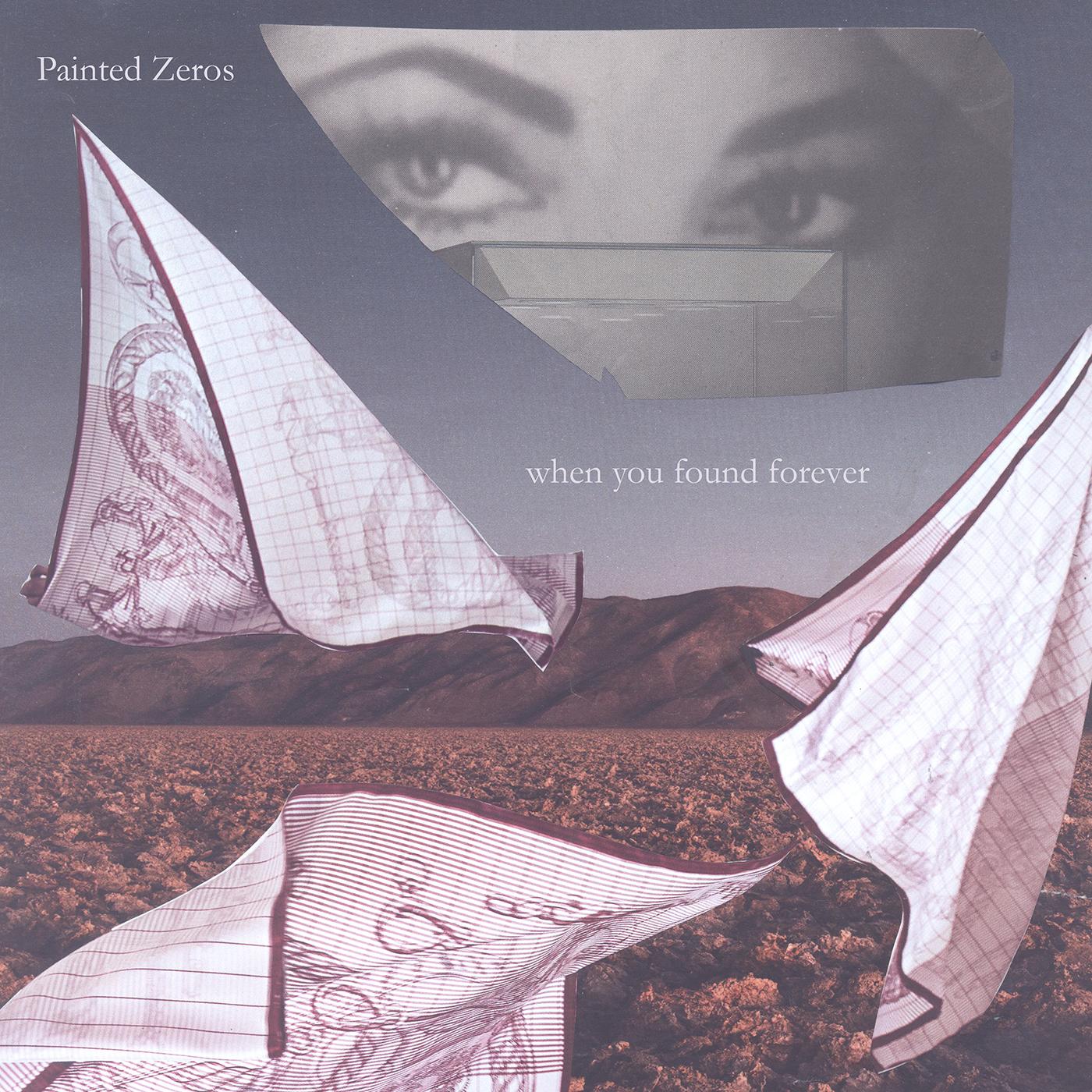 Painted Zeros - When You Found Forever [Vinyl] - Paladin Vinyl