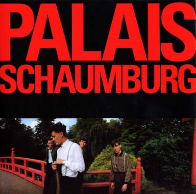 PALAIS SCHAUMBURG - Palais Schaumburg [Vinyl]