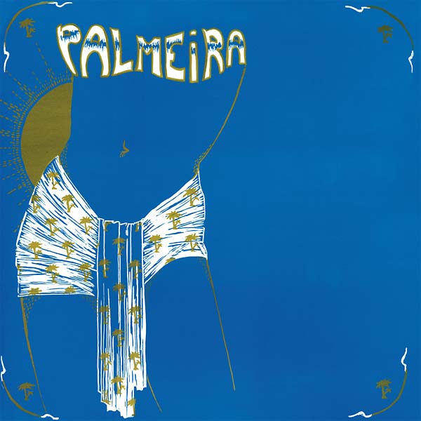 PALMEIRA - Palmeira [CD]