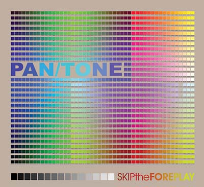 PAN/TONE - Skip The Foreplay [CD]