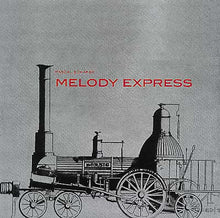 PASCAL SCHÄFER - Melody Express [Vinyl]