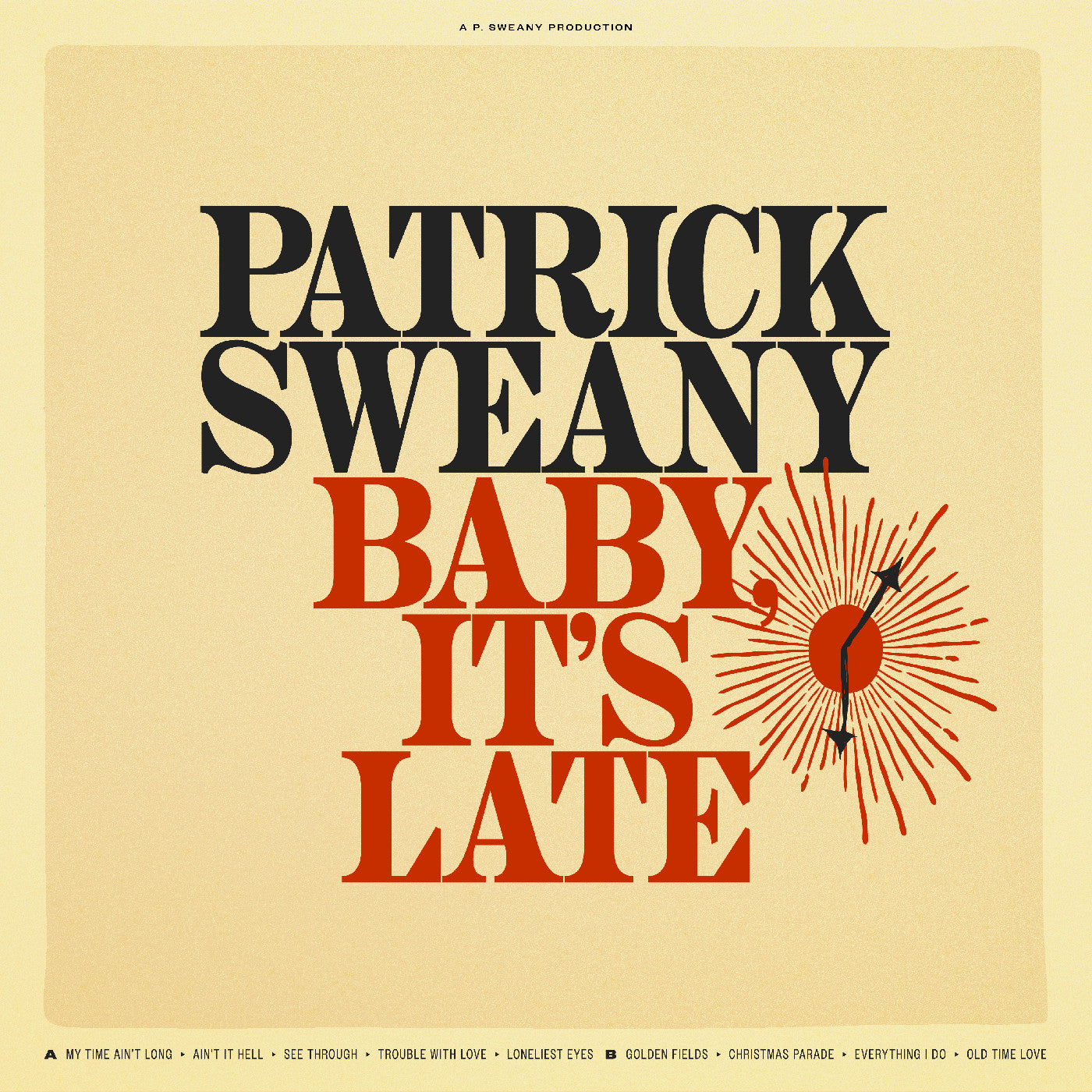 It'S Late Baby [Vinyl]