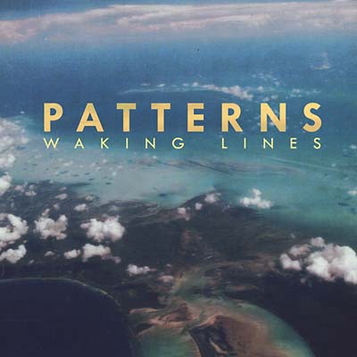 Patterns - Waking Lines [CD]