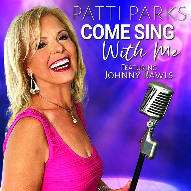 Patti Parks - Ven a cantar conmigo [CD]