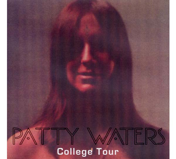 PATTY WATERS - College Tour [CD]