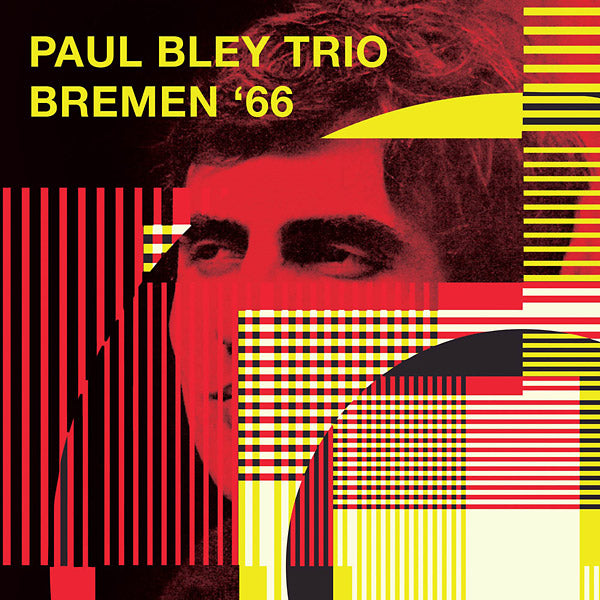 PAUL BLEY TRIO - Bremen '66 [CD]