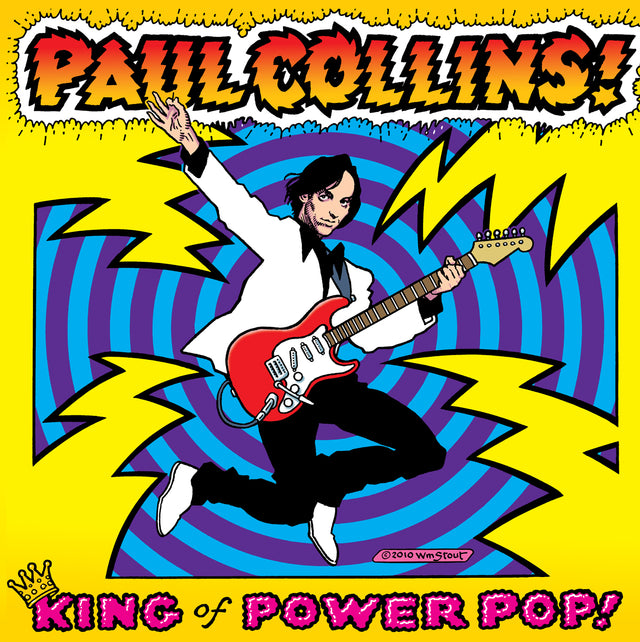 Paul Collins - ¡El rey del pop poderoso! [Vinilo]