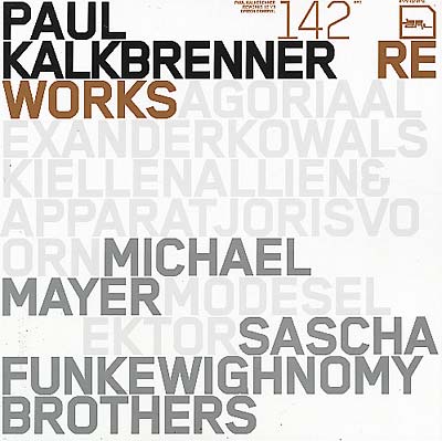 PAUL KALKBRENNER - Reworks 3 [Vinyl]