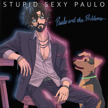 Stupid Sexy Paulo [Vinyl]