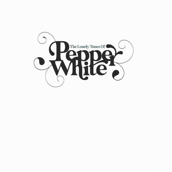 PEPPER WHITE - The Lonely Tunes Of Pepper White [CD]