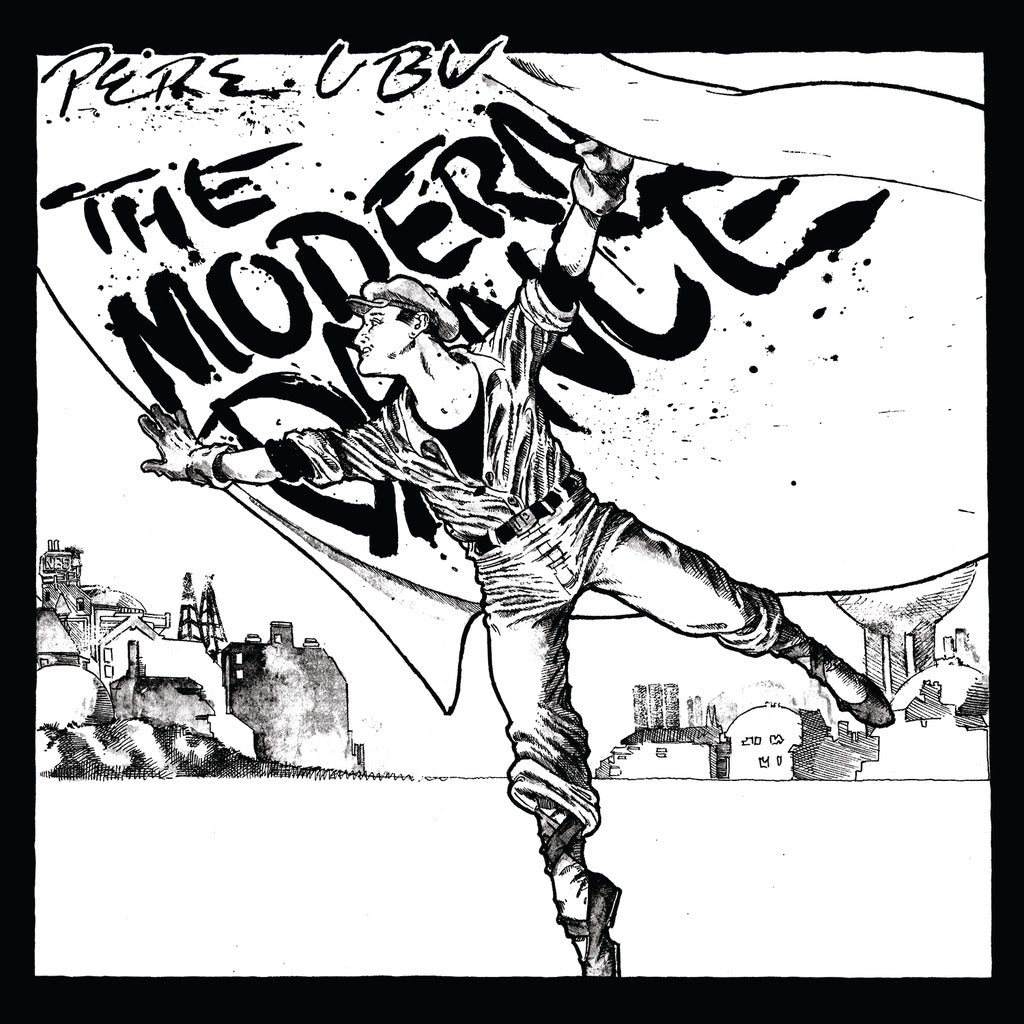 Pere Ubu - The Modern Dance [Vinyl]