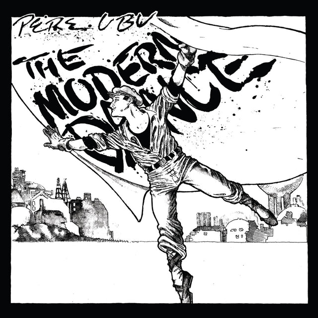 Pere Ubu - La Danza Moderna [Vinilo]