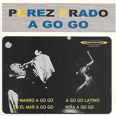 PEREZ PRADO - A Go Go [CD]