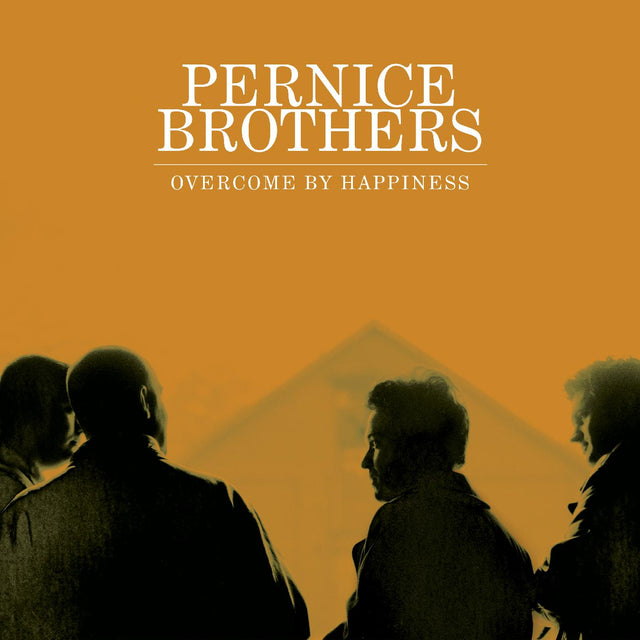 Pernice Brothers - Overcome By Happiness (Edición del 25.º aniversario) [Vinilo]