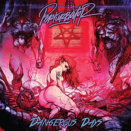 Dangerous Days [Vinyl]