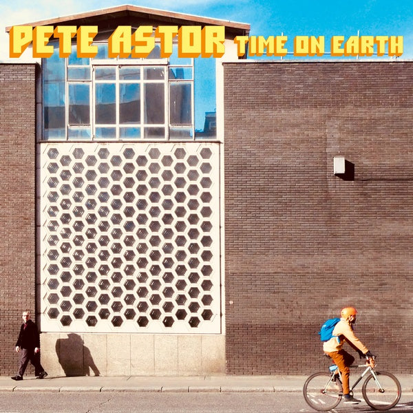 Pete Astor - Time On Earth [CD]