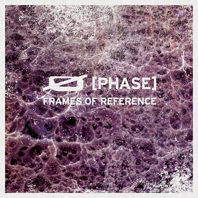 PHASE - Frames of Reference [CD]