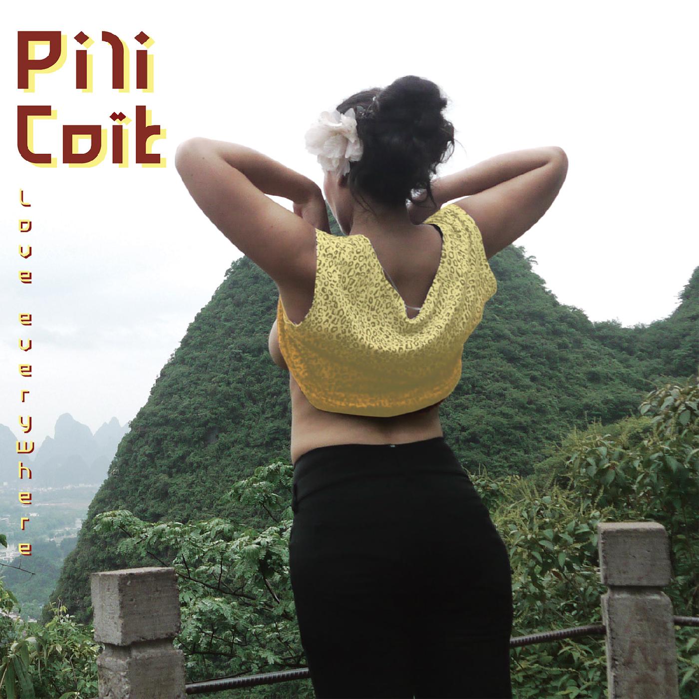 Pili CoÔt - Love Everywhere (RANDOM COLOR VINYL) [Vinyl] - Paladin Vinyl
