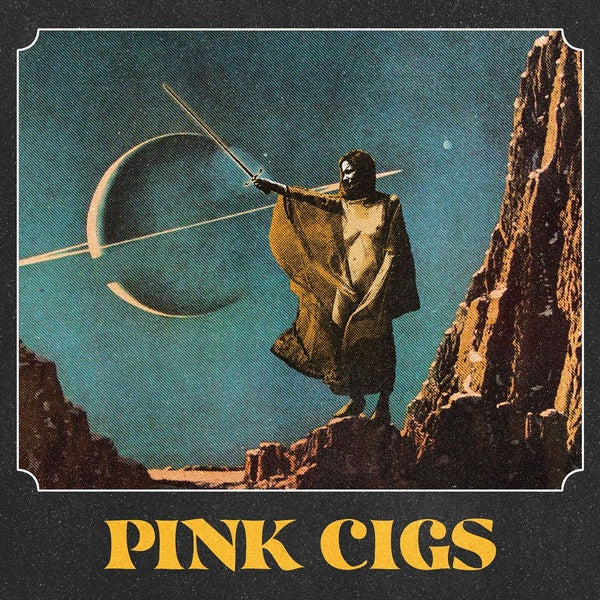 PINK CIGS - Pink Cigs (Half Blue/Half Yellow Vinyl) [Vinyl]