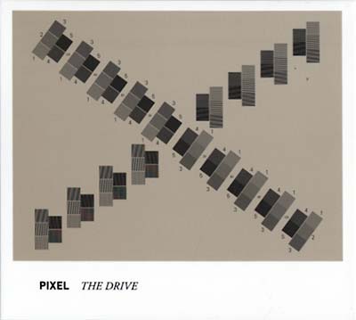 PIXEL - The Drive [CD]