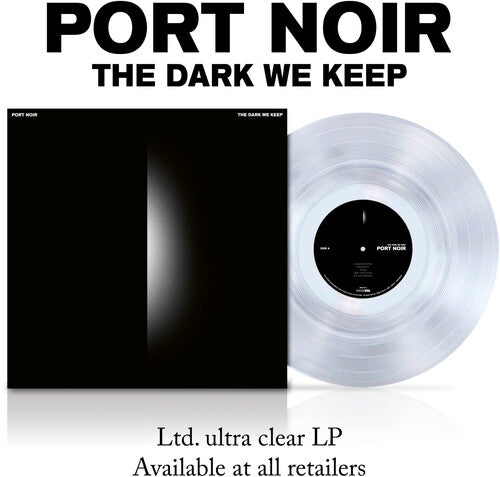 Port Noir - The Dark We Keep [Clear] [Vinyl]