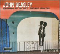 John Beasley - Positootly! [CD]