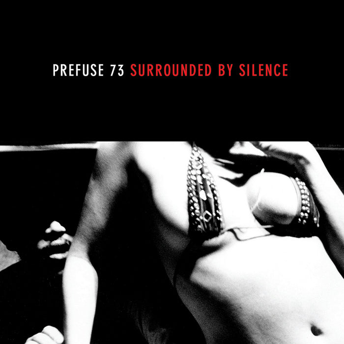 Prefuse 73 - Surrounded By Silence [CD]