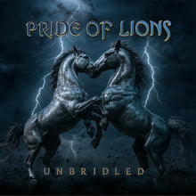 Pride Of Lions - Unbridled [CD]