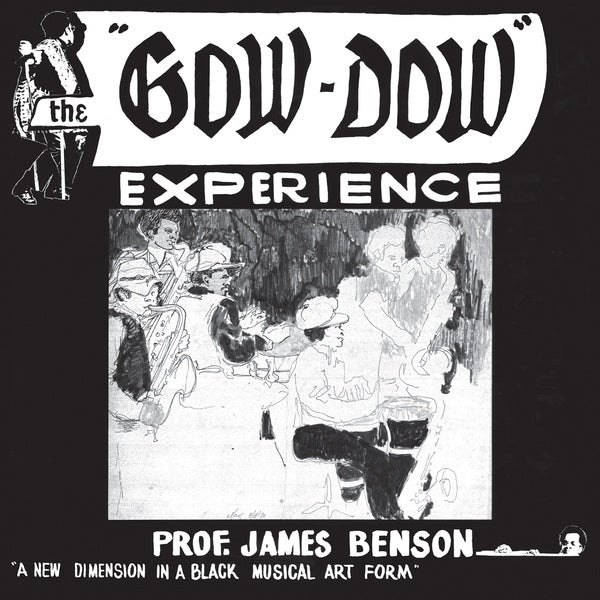 PROF. JAMES BENSON - The Gow Dow Experience [CD]