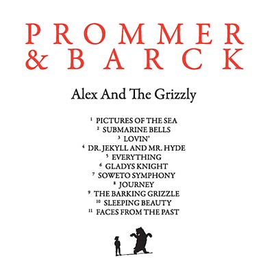 Alex And The Grizzly [CD]
