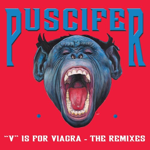 Puscifer - V Is For Viagra - Los remixes [Vinilo]