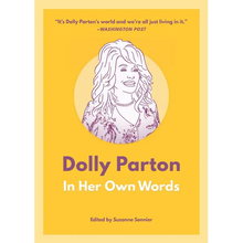 Dolly Parton: In Her Own Words