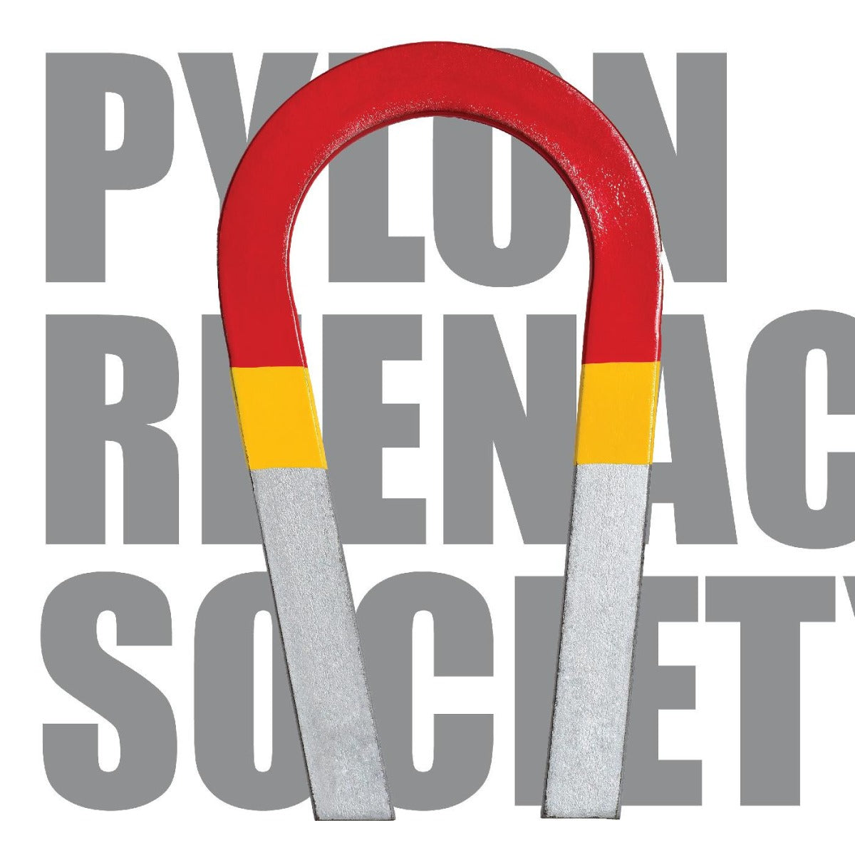 Sociedad de recreación histórica de Pylon - Fábrica de imanes [Vinilo]