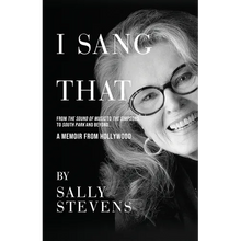 I Sang That: A Memoir from Hollywood