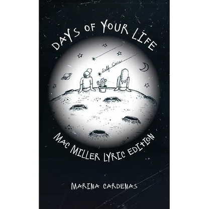 Days of Your Life: Mac Miller Lyric Edition - Paperback