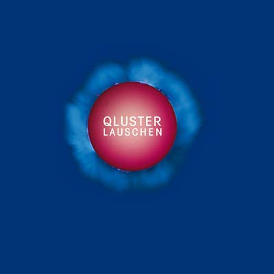 QLUSTER - Lauschen [CD]